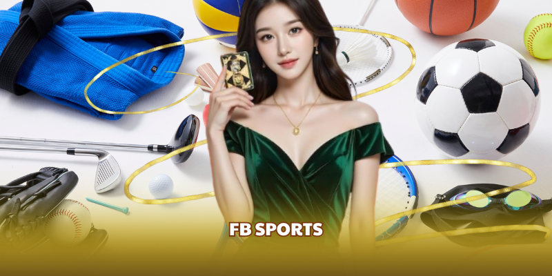 FB Sports - Trải Nghiệm Thể Thao Đỉnh Cao Tại Nhà Cái Go8