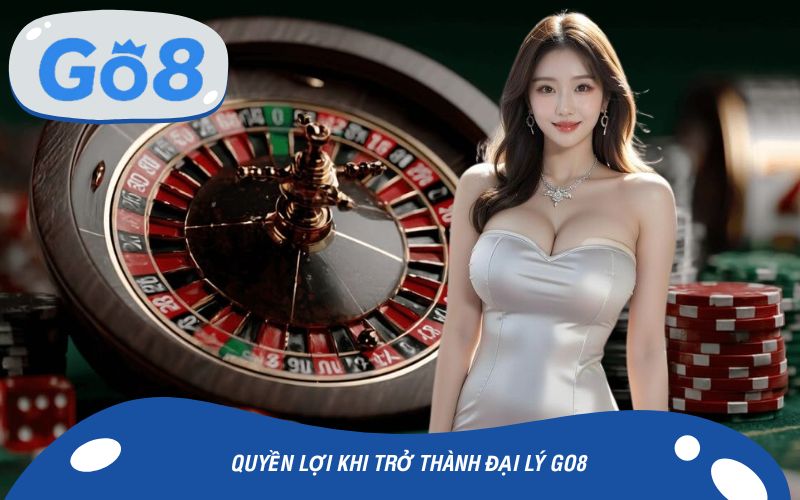 Quyền lợi được đưa ra khi trở thành đại lý GO8